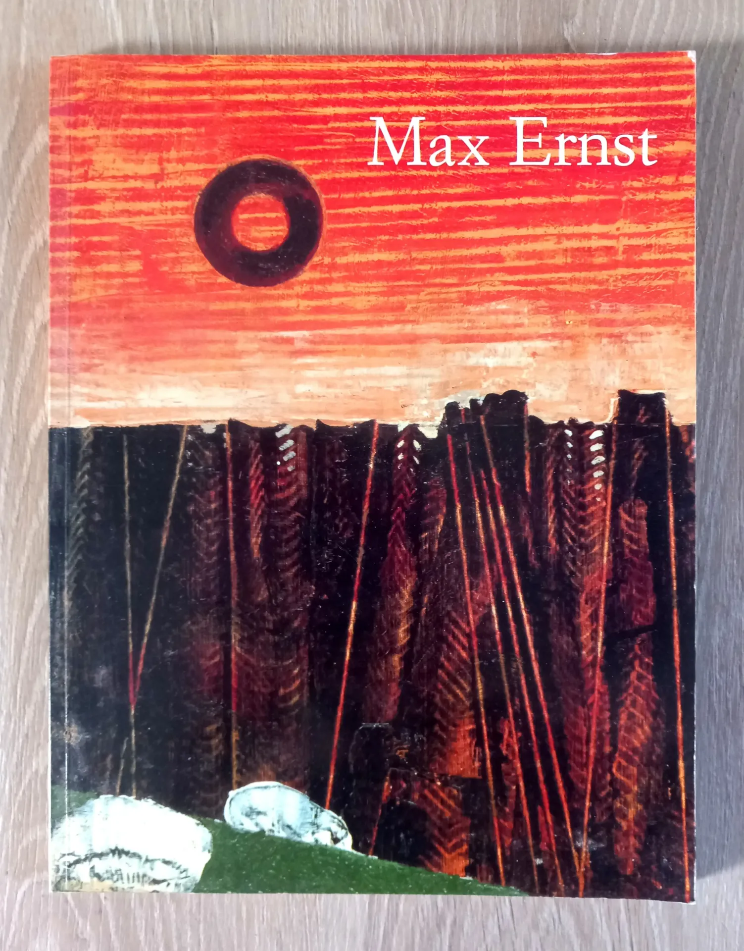 Max Ernst 1891 - 1976, au-delà de la peinture (Ulrich Bischoff)