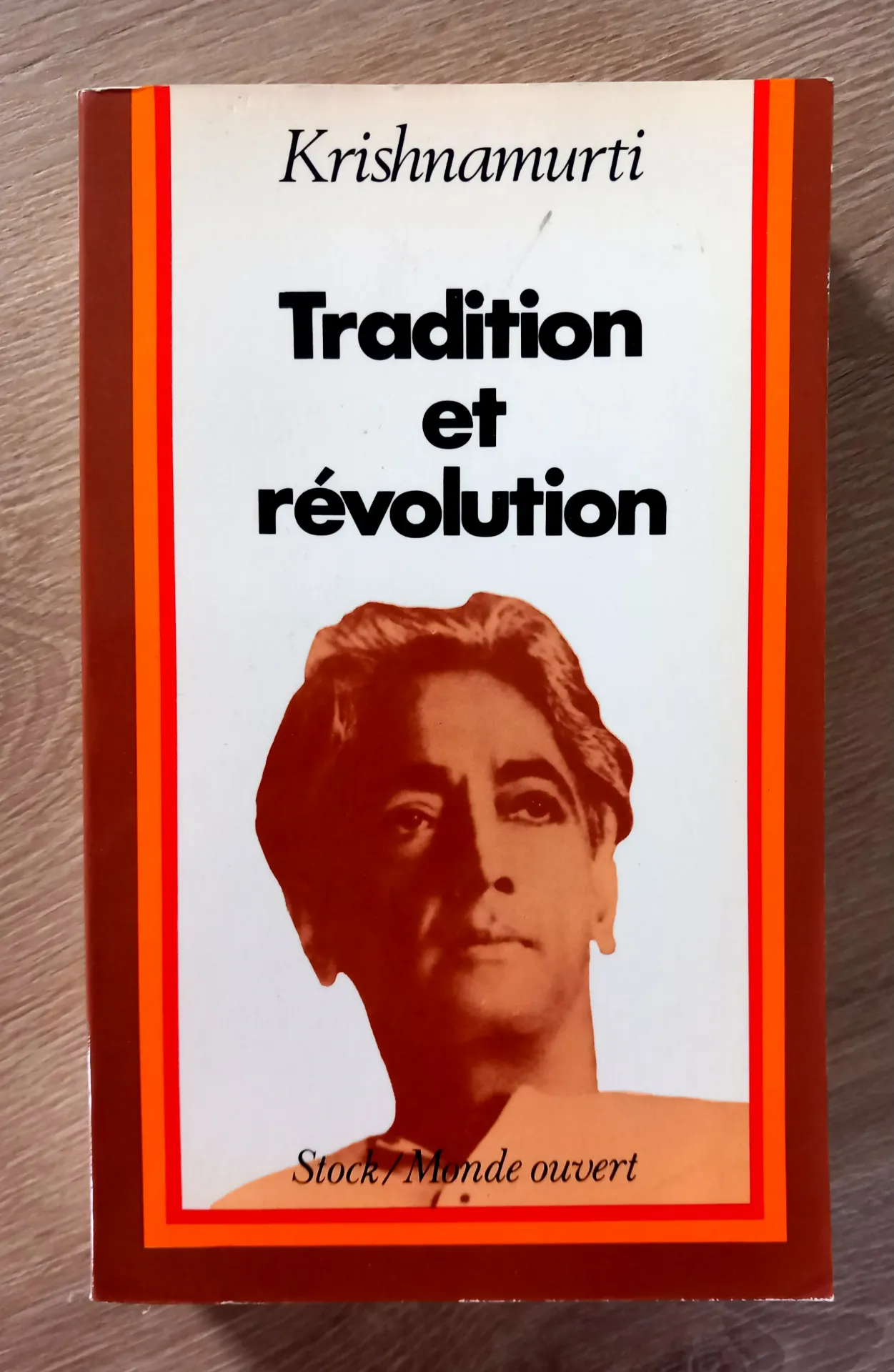 Tradition et révolution (Jiddu Krishnamurti)