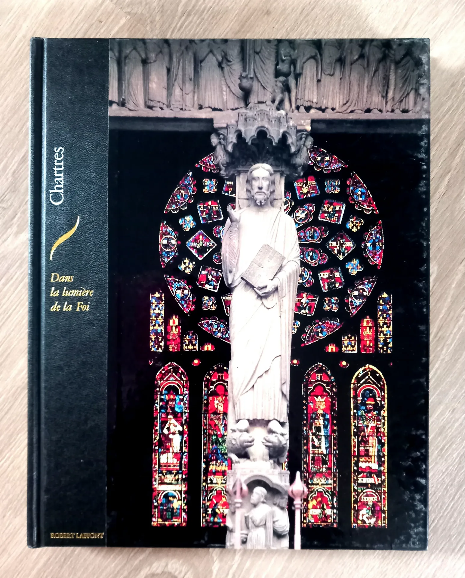 Chartres - Dans la lumière de la Foi (Alain Erlande-Brandenburg)