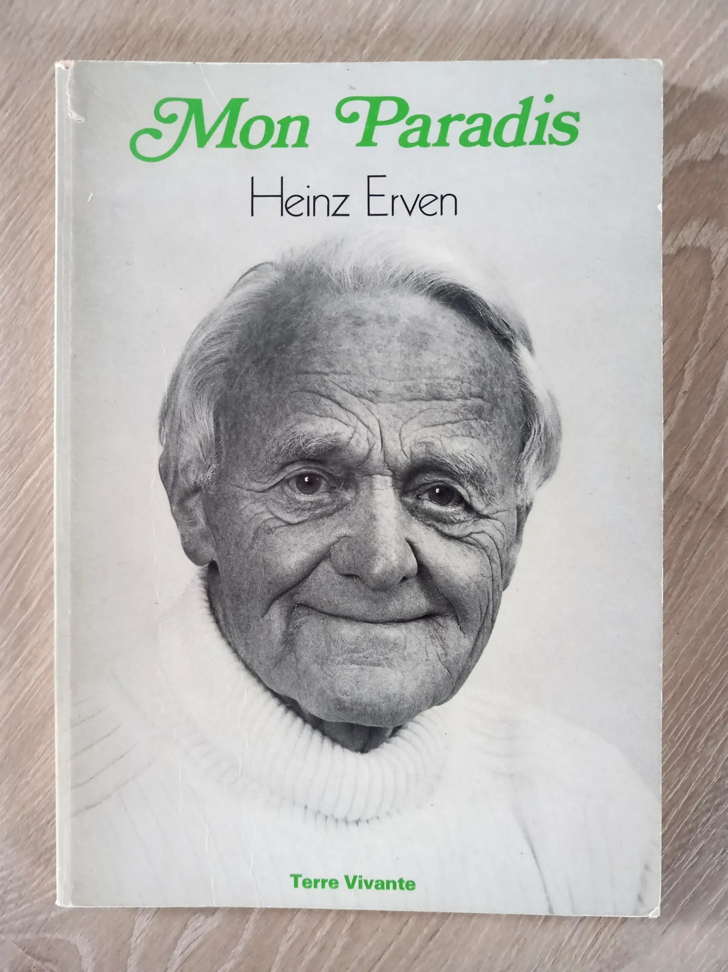 Mon Paradis - Praticien du maraîchage et de l'arboriculture biologique (Heinz Erven)