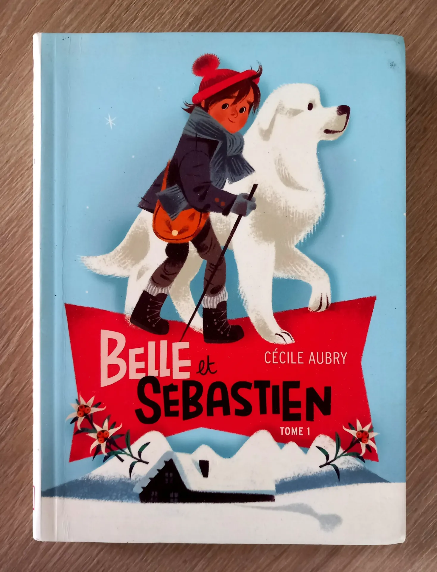 Belle et Sébastien, tome 1 (Cécile Aubry)