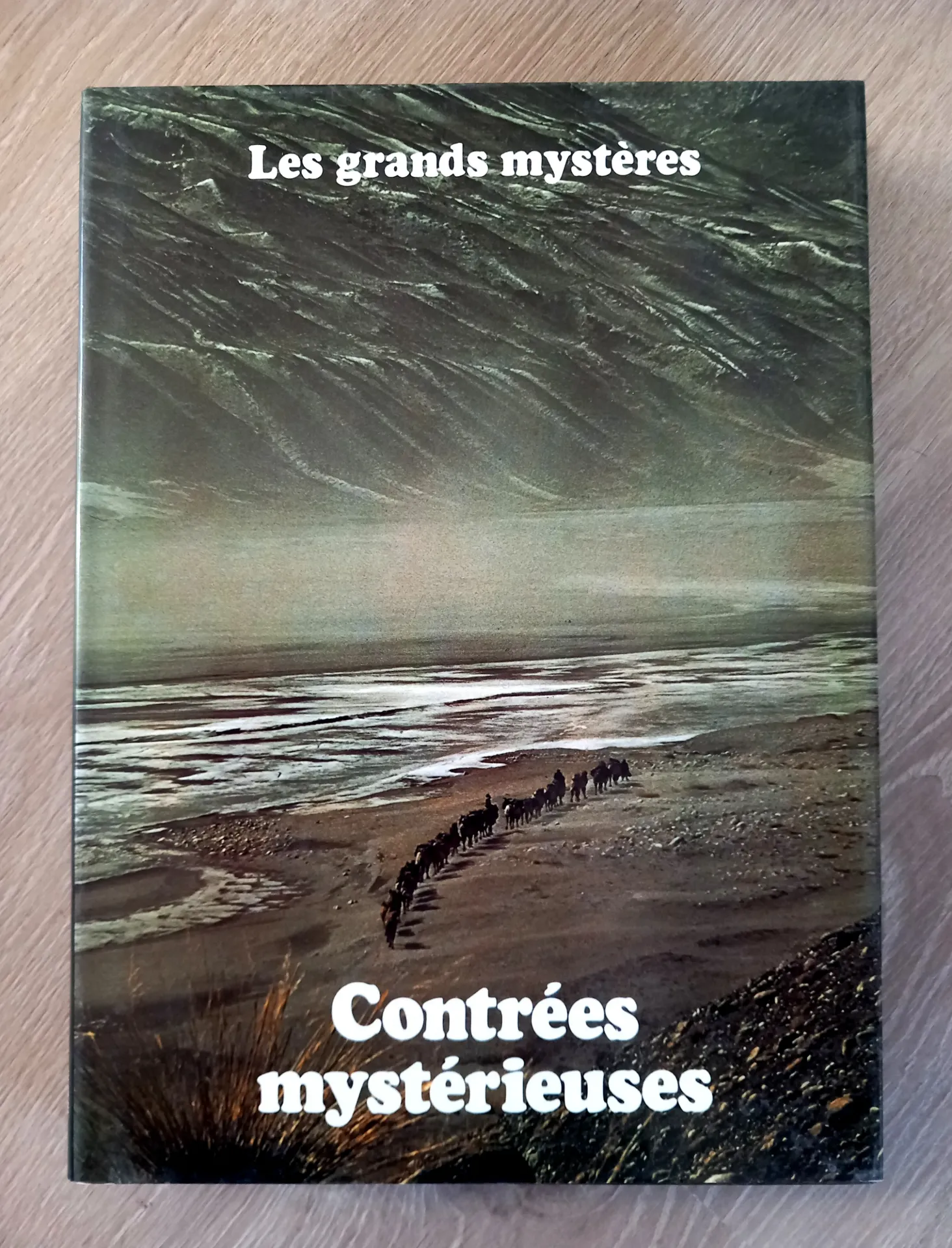 Contrées mystérieuses, tome 16 - Les grands mystères (Beppie Harrison)