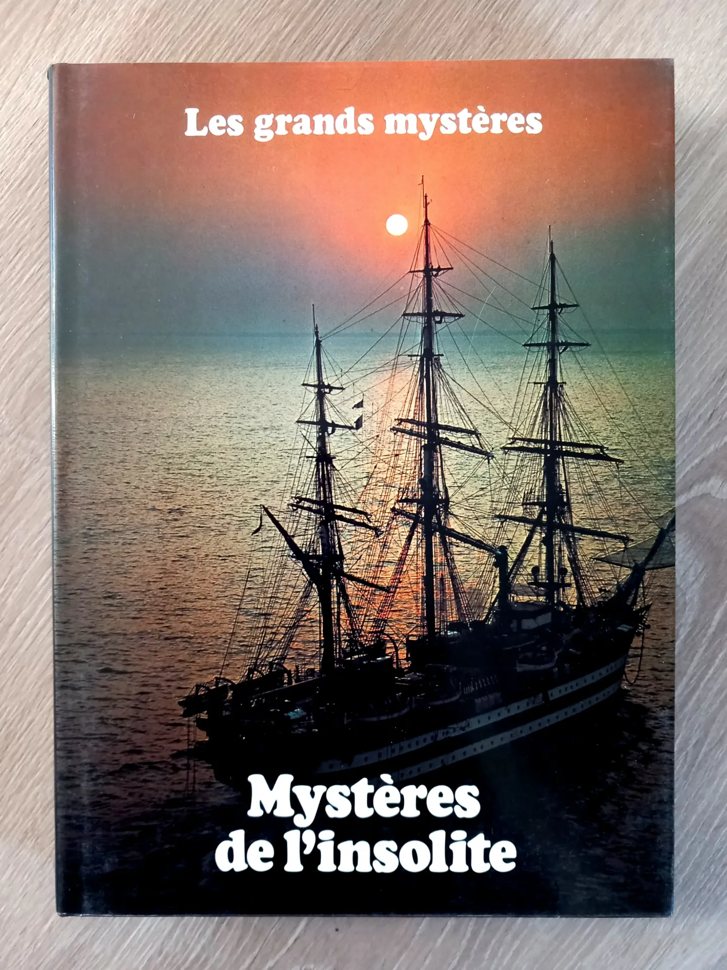 Mystères de l'insolite, tome 11 - Les grands mystères (Jeremy Kingston)