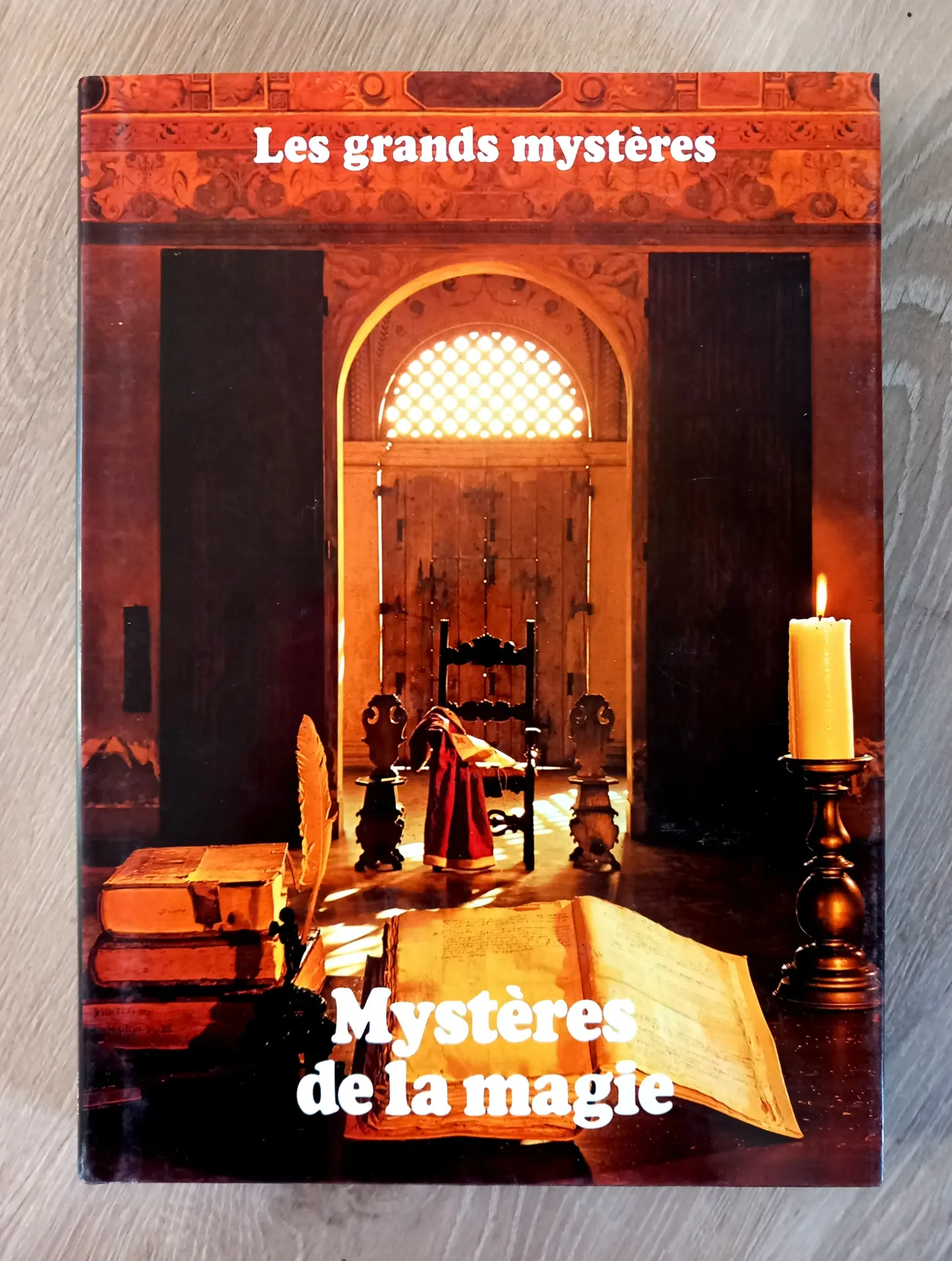 Mystères de la magie, tome 9 - Les grands mystères (Stuart Holroyd, Neil Powell)