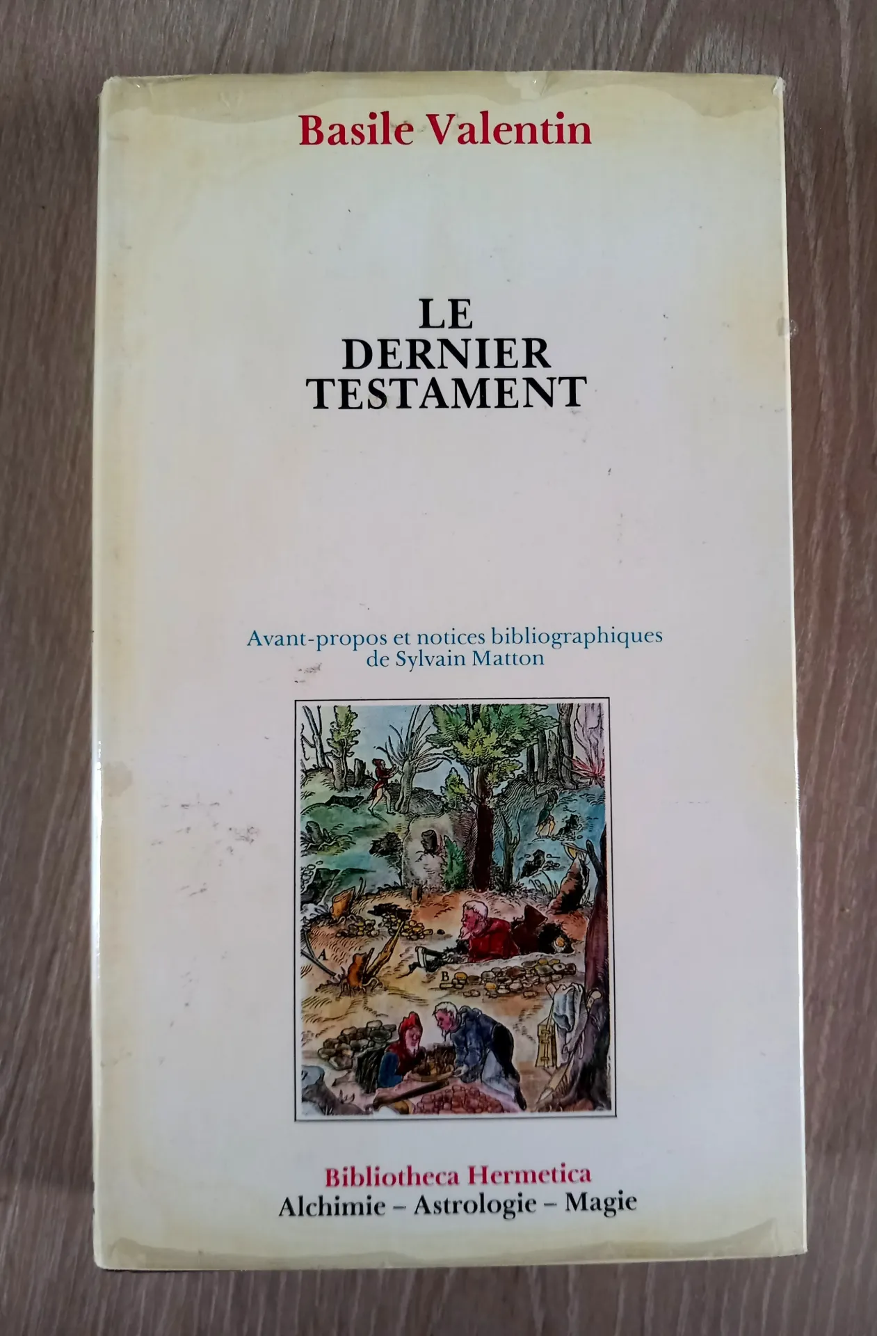 Le dernier testament (Basile Valentin)