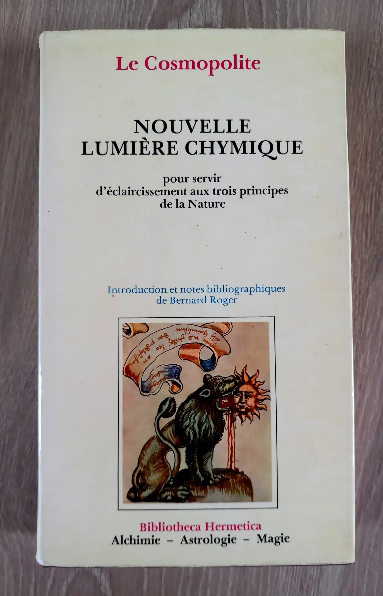 Nouvelle lumière chymique (Le Cosmopolite - Sendivogius)