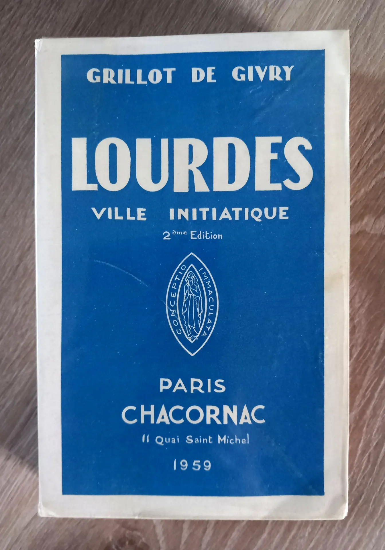 Lourdes, ville initiatique (Grillot de Givry)