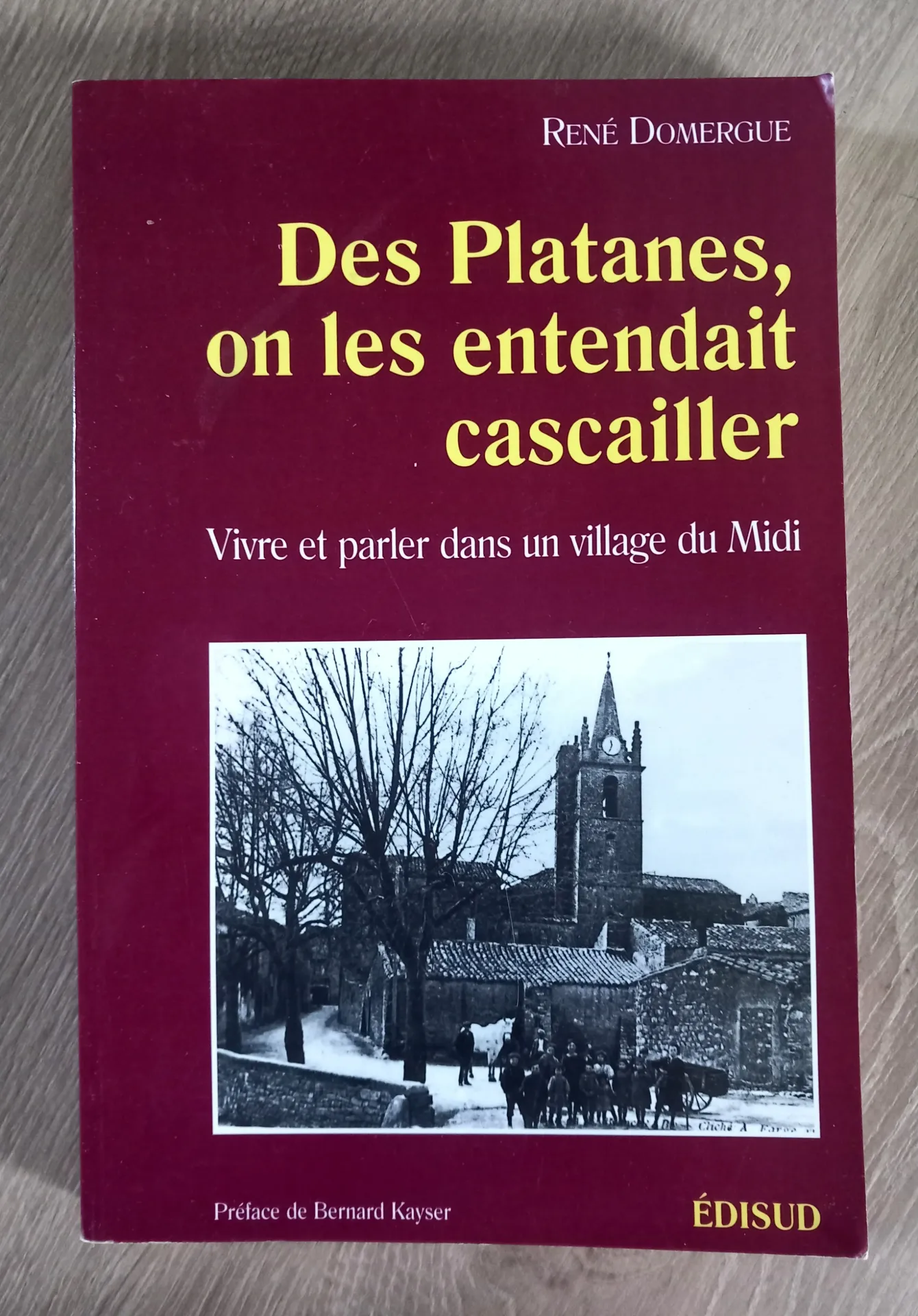 Des platanes, on les entendait cascailler (René Domergue)