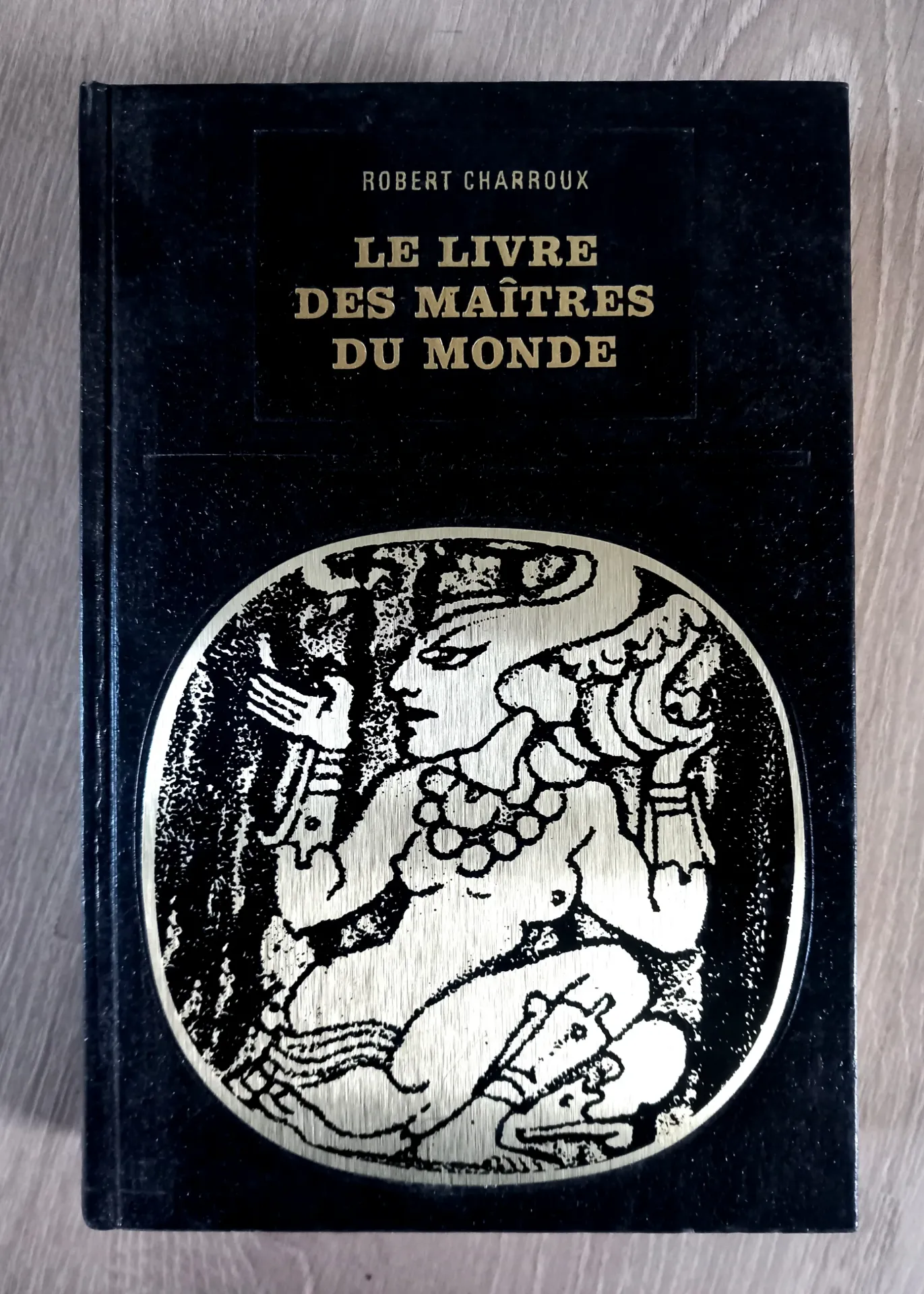 Le livre des maîtres du monde (Robert Charroux)