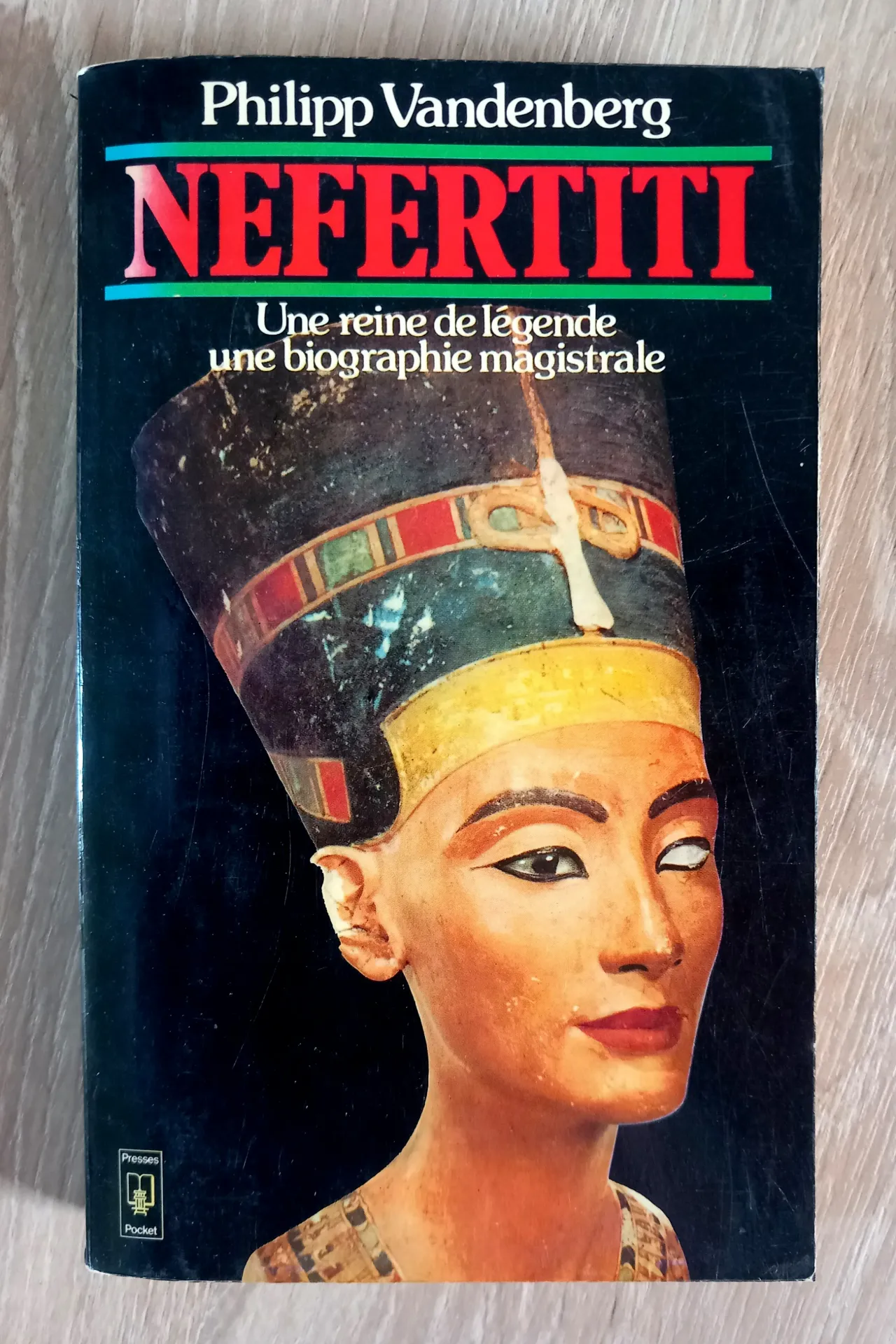 Nefertiti, une reine de légende (Philipp Vandenberg)
