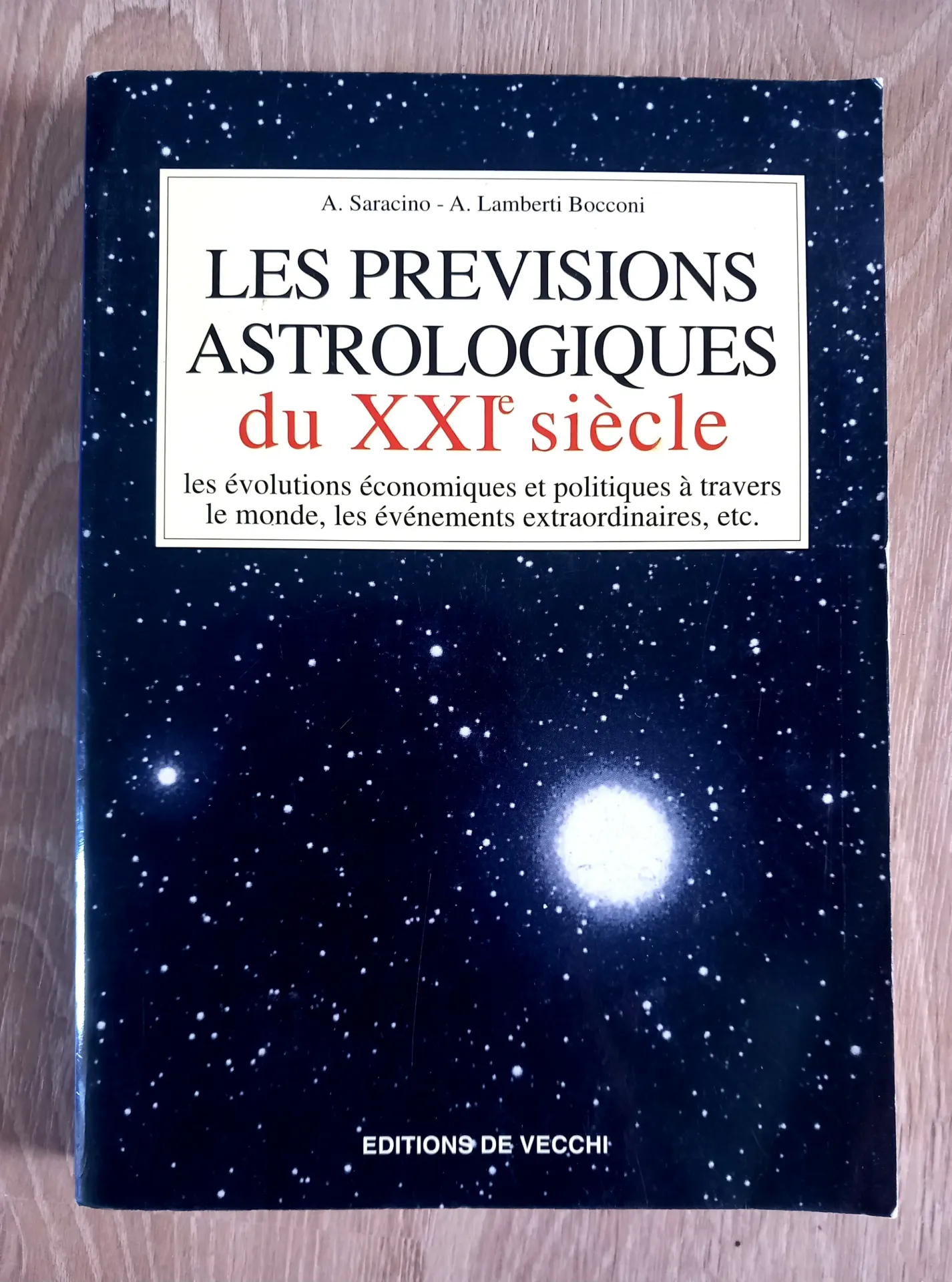 Les prévisions astrologiques du XXIe siècle (A. Saracino et A. Lamberti Bocconi)
