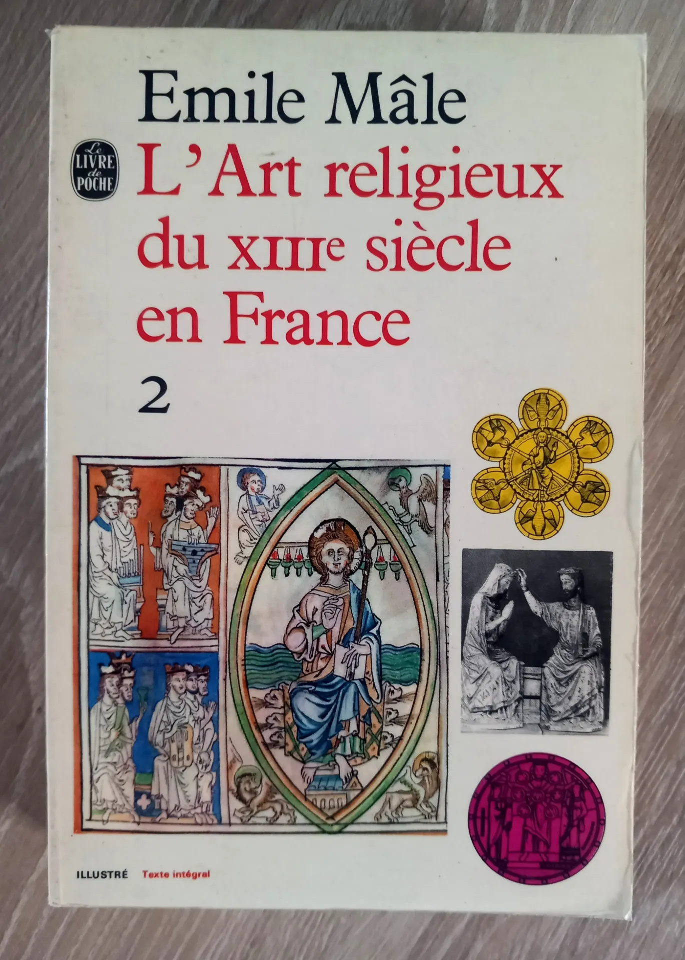 L'art religieux du XIIIe siècle en France. Tome 2 (Emile Mâle)