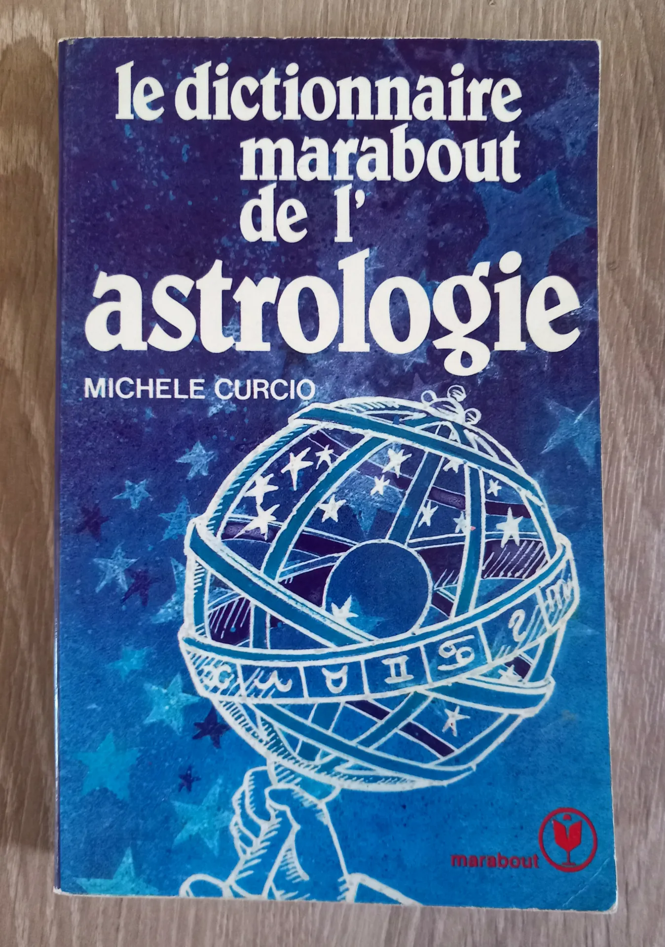 Le dictionnaire Marabout de l'Astrologie (Michele Curcio)