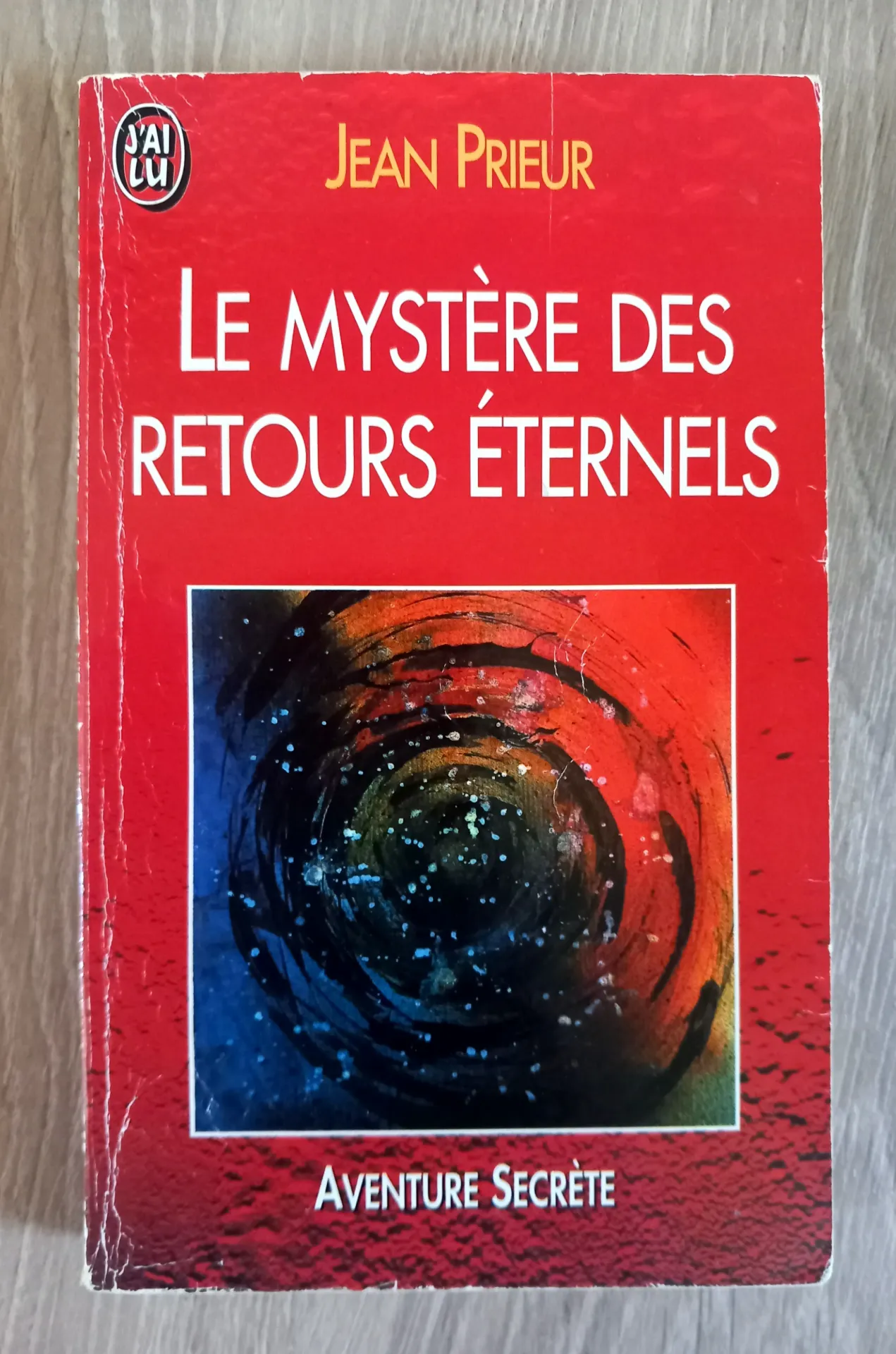 Le mystère des retours éternels (Jean Prieur)