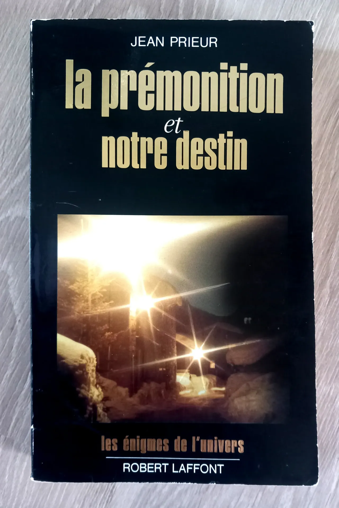 La prémonition et notre destin (Jean Prieur)