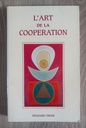L'art de la coopération (Benjamin Crème)
