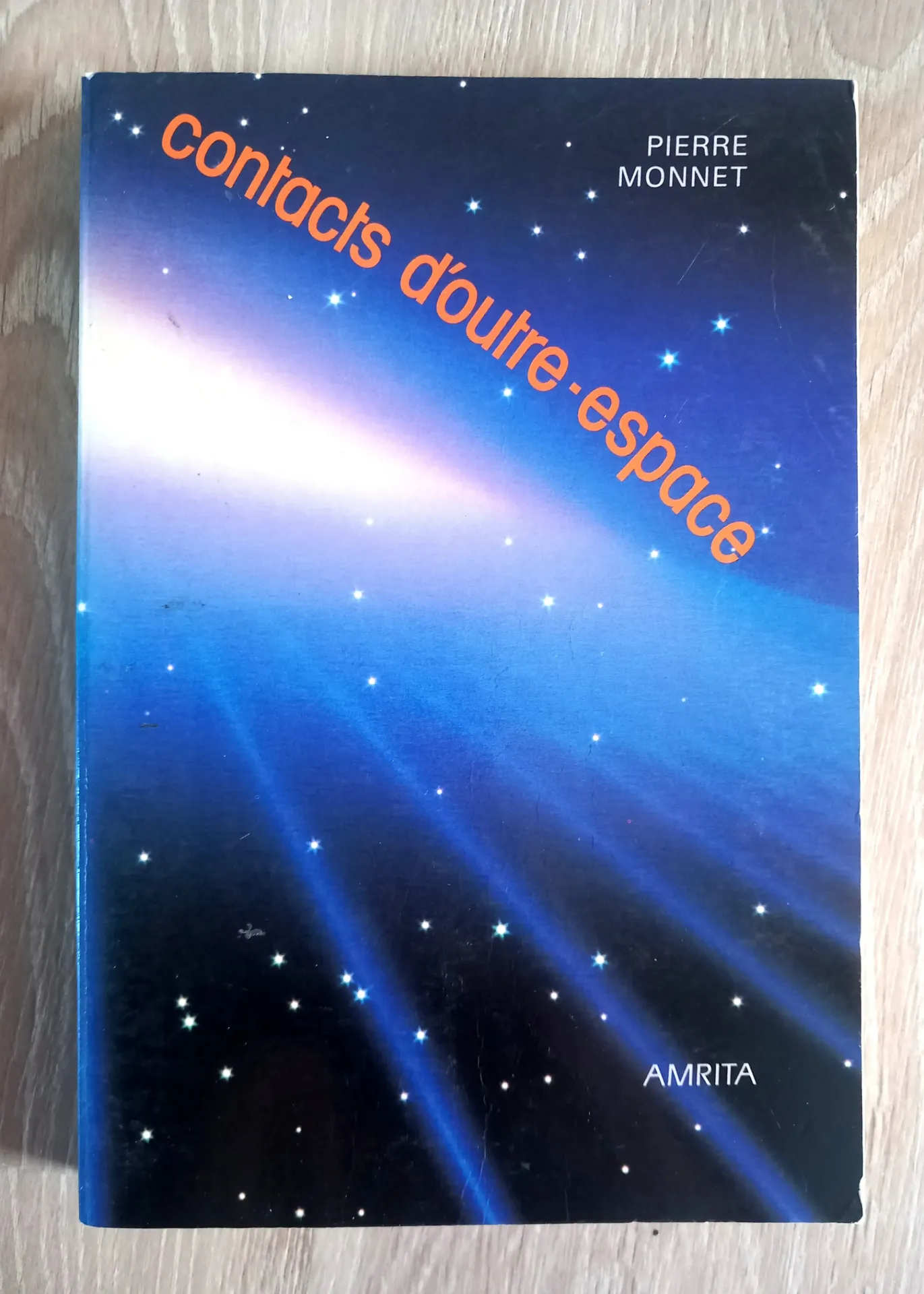 Contacts d'outre-espace (Pierre Monnet)
