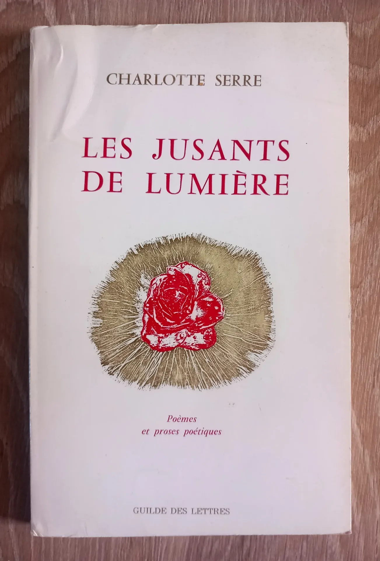 Les Jusants de lumière : Poèmes et proses poétiques (Charlotte Serre)