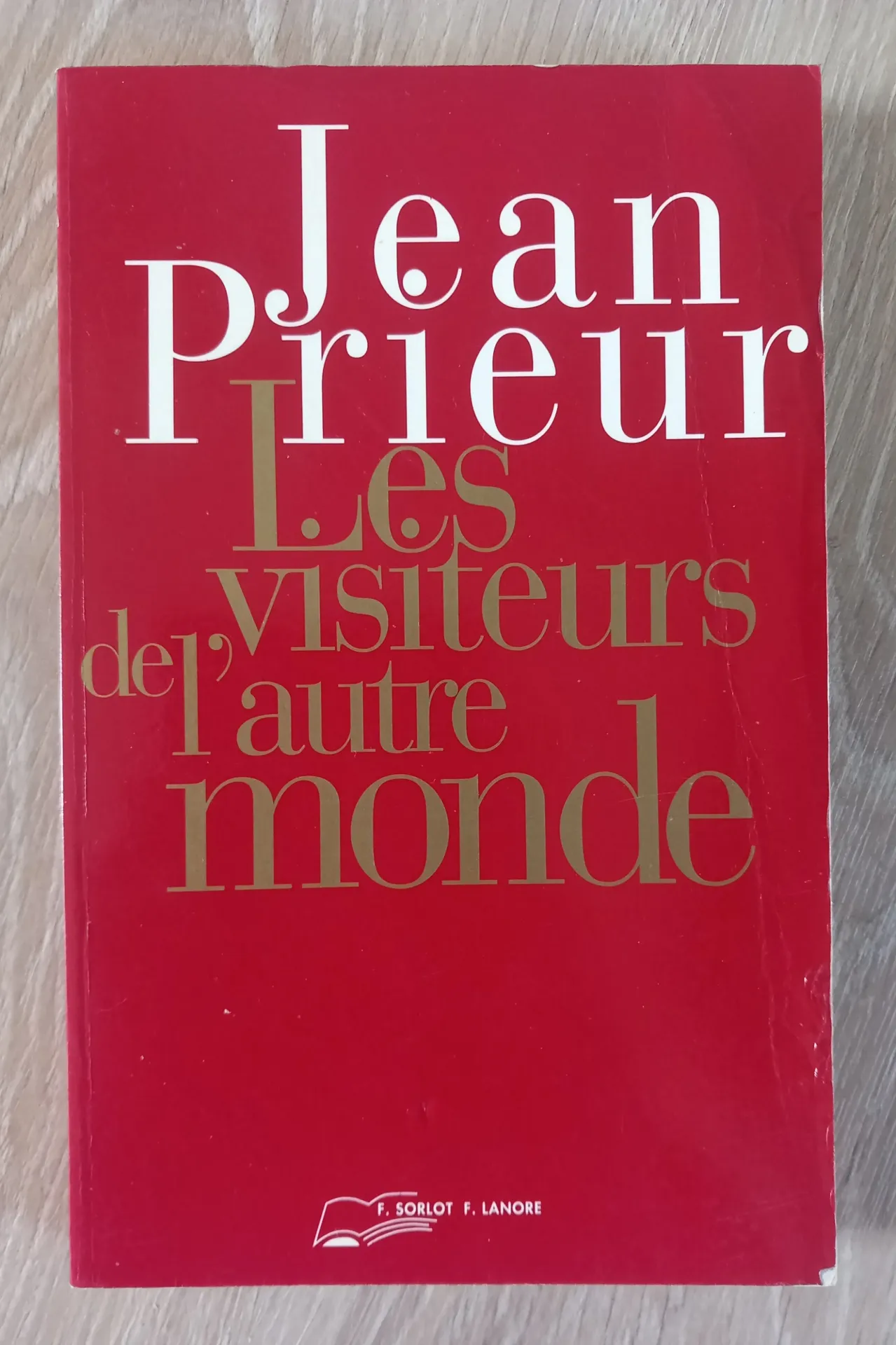 Les visiteurs de l'autre monde (Jean Prieur)