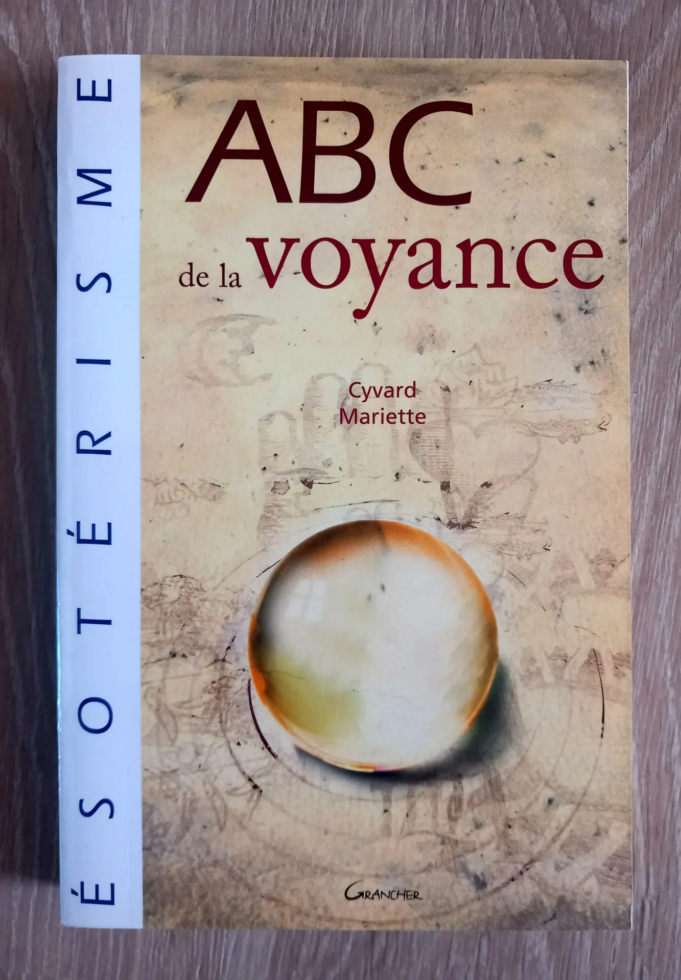 ABC de la voyance (Cyvard Mariette)