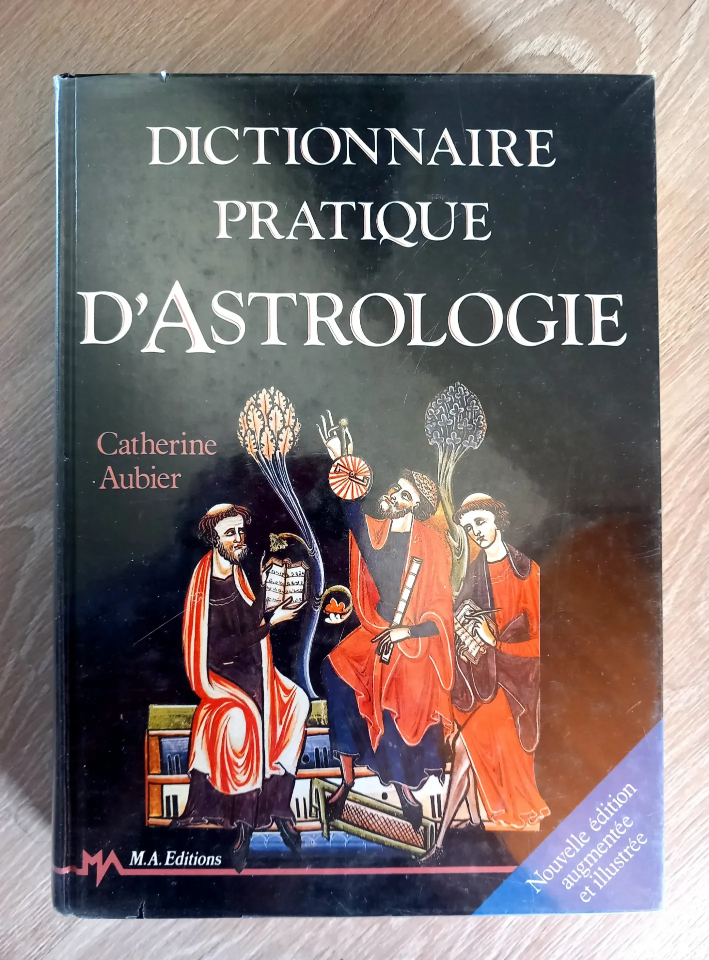 Dictionnaire pratique de l'Astrologie (Catherine Aubier)