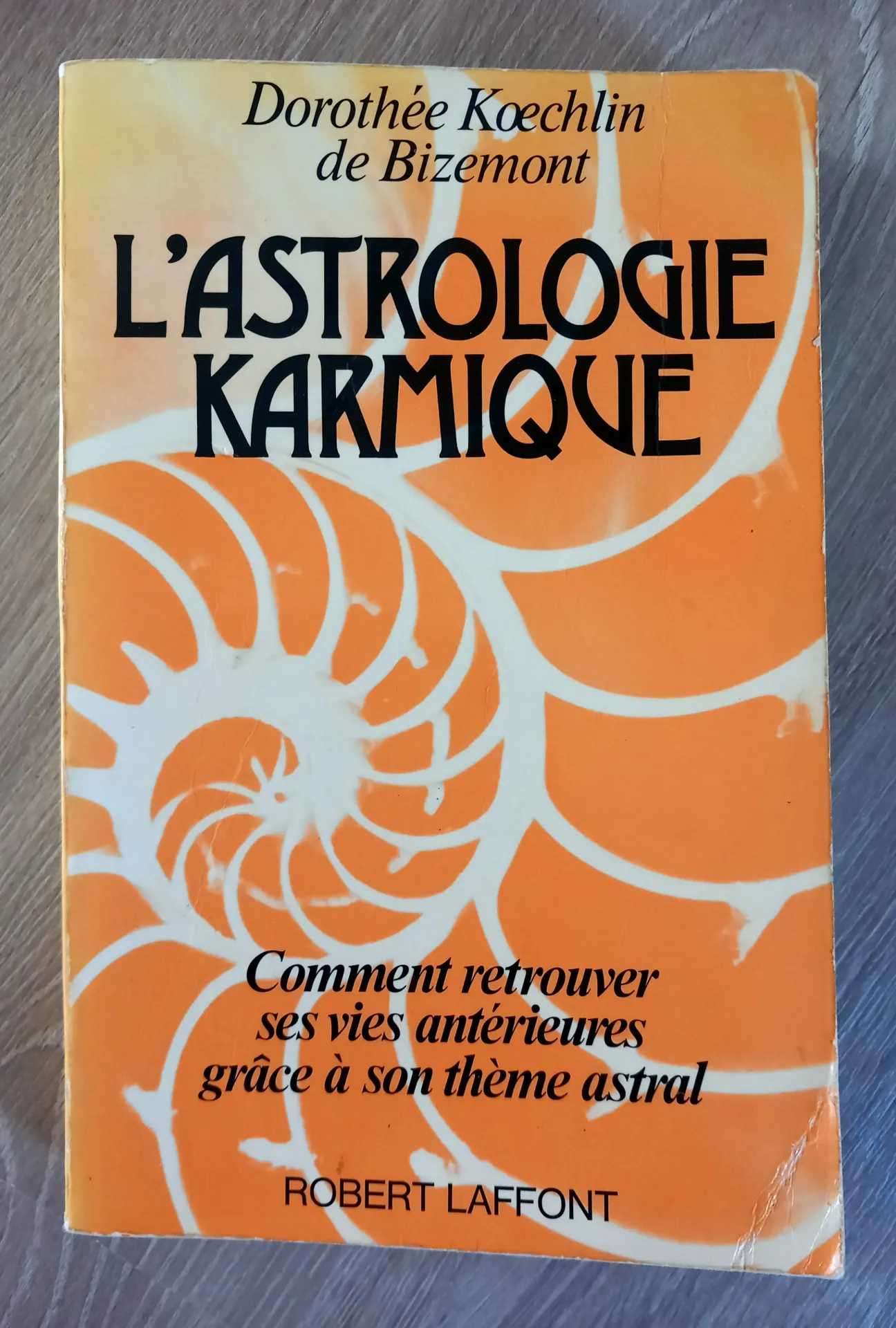 L'Astrologie Karmique (Dorothée Koechlin de Bizemont)