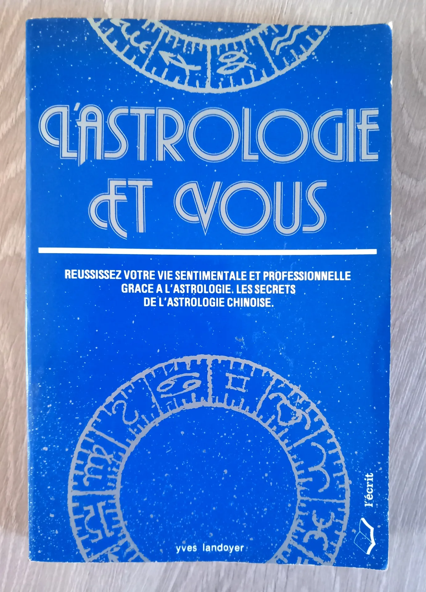 L'Astrologie et vous (Yves Landoyer)