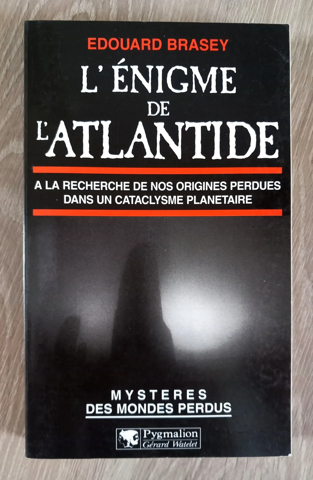 L'énigme de l'Atlantide (Edouard Brasey)