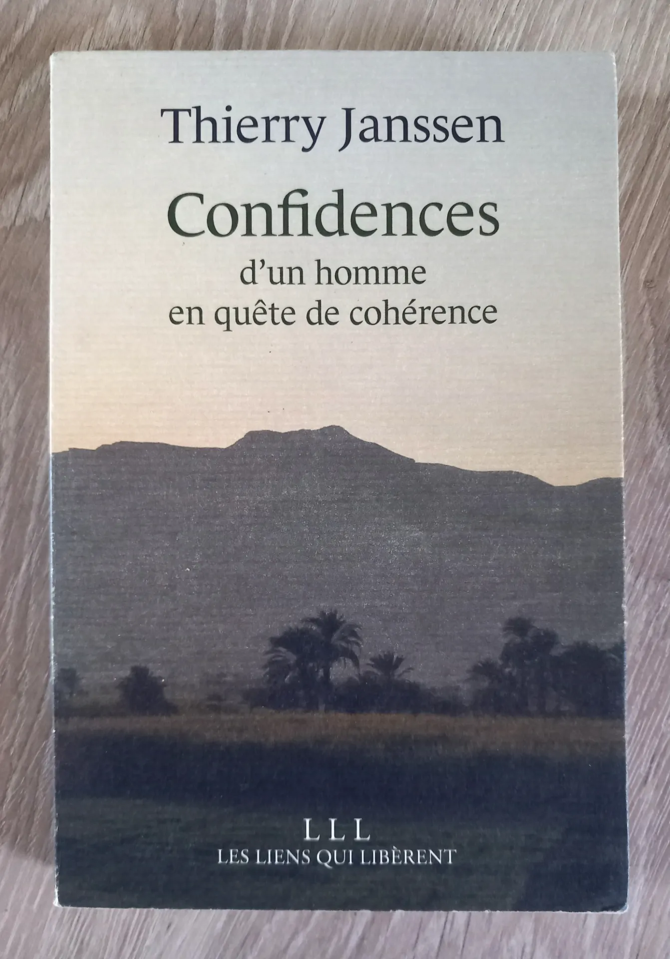Confidences d'un homme en quête de cohérence (Thierry Janssen)
