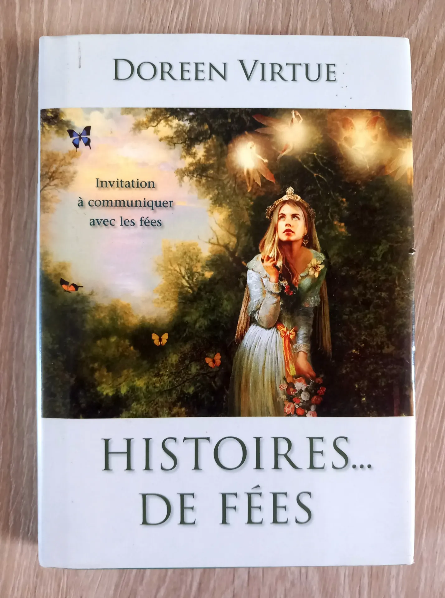 Histoires de fées, invitation à communiquer avec les fées (Doreen Virtue)