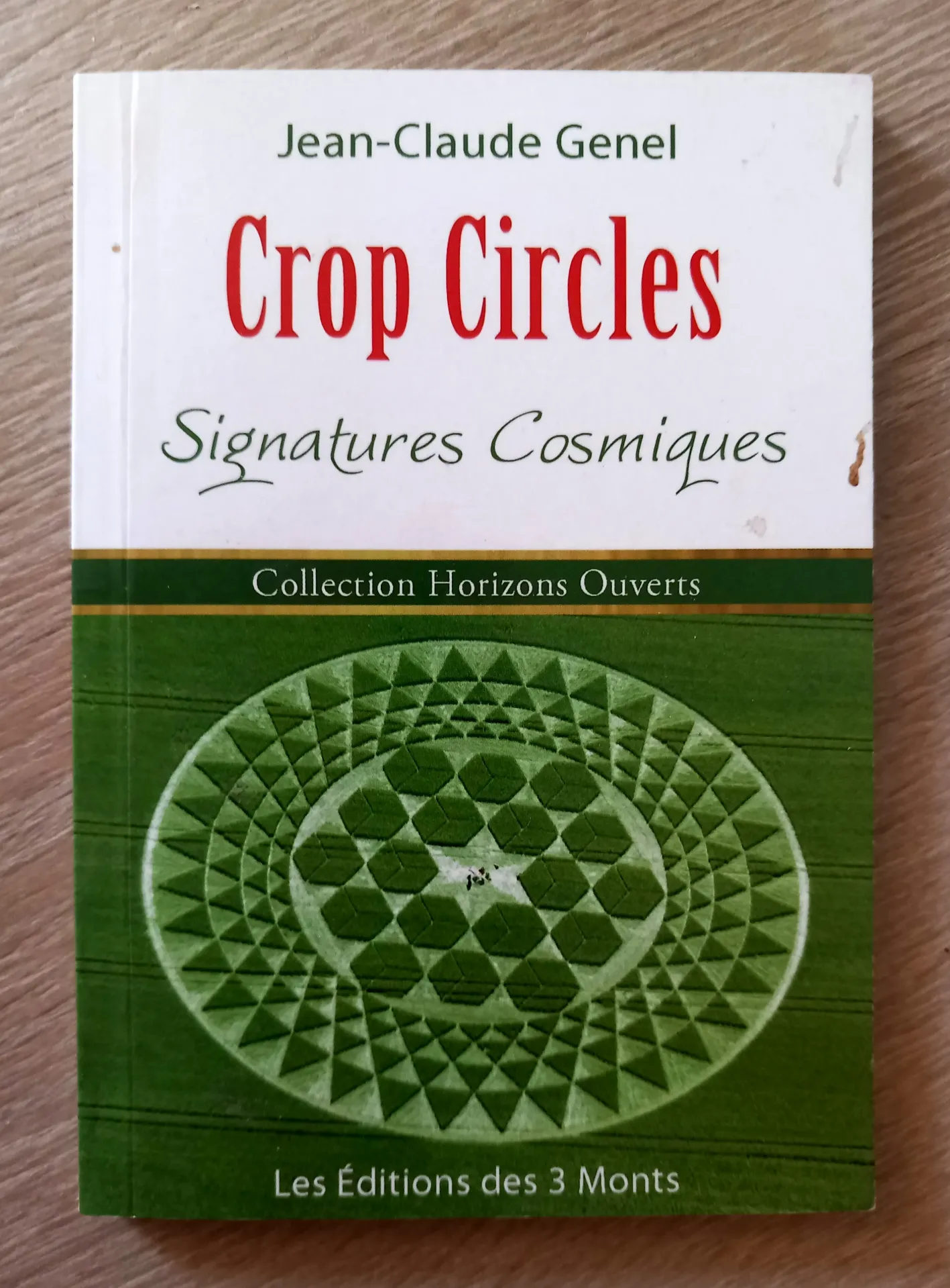 Crop circles, signatures cosmiques (Jean-Claude Genel)