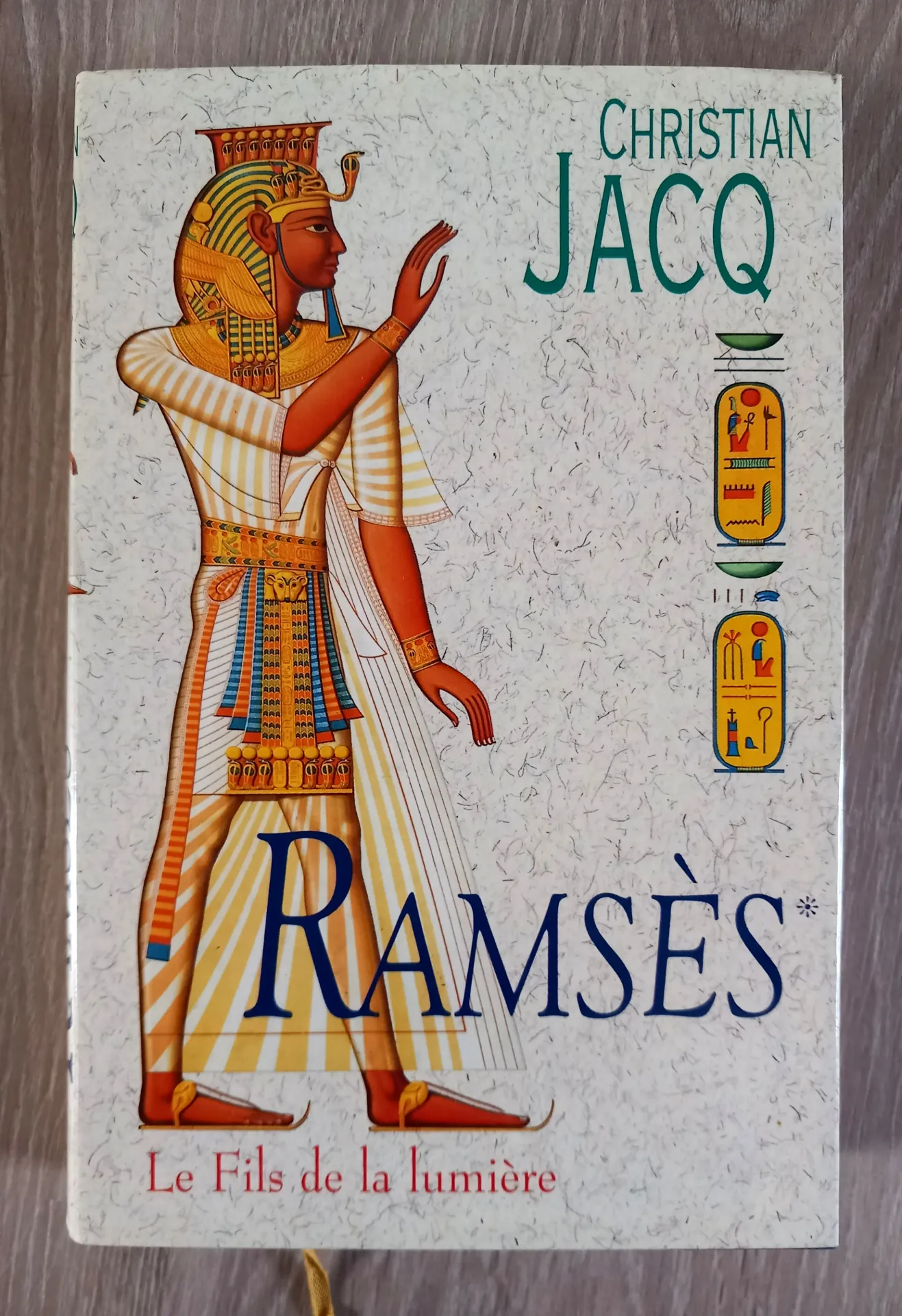 Ramsès - Le Fils de la lumière (Christian Jacq)