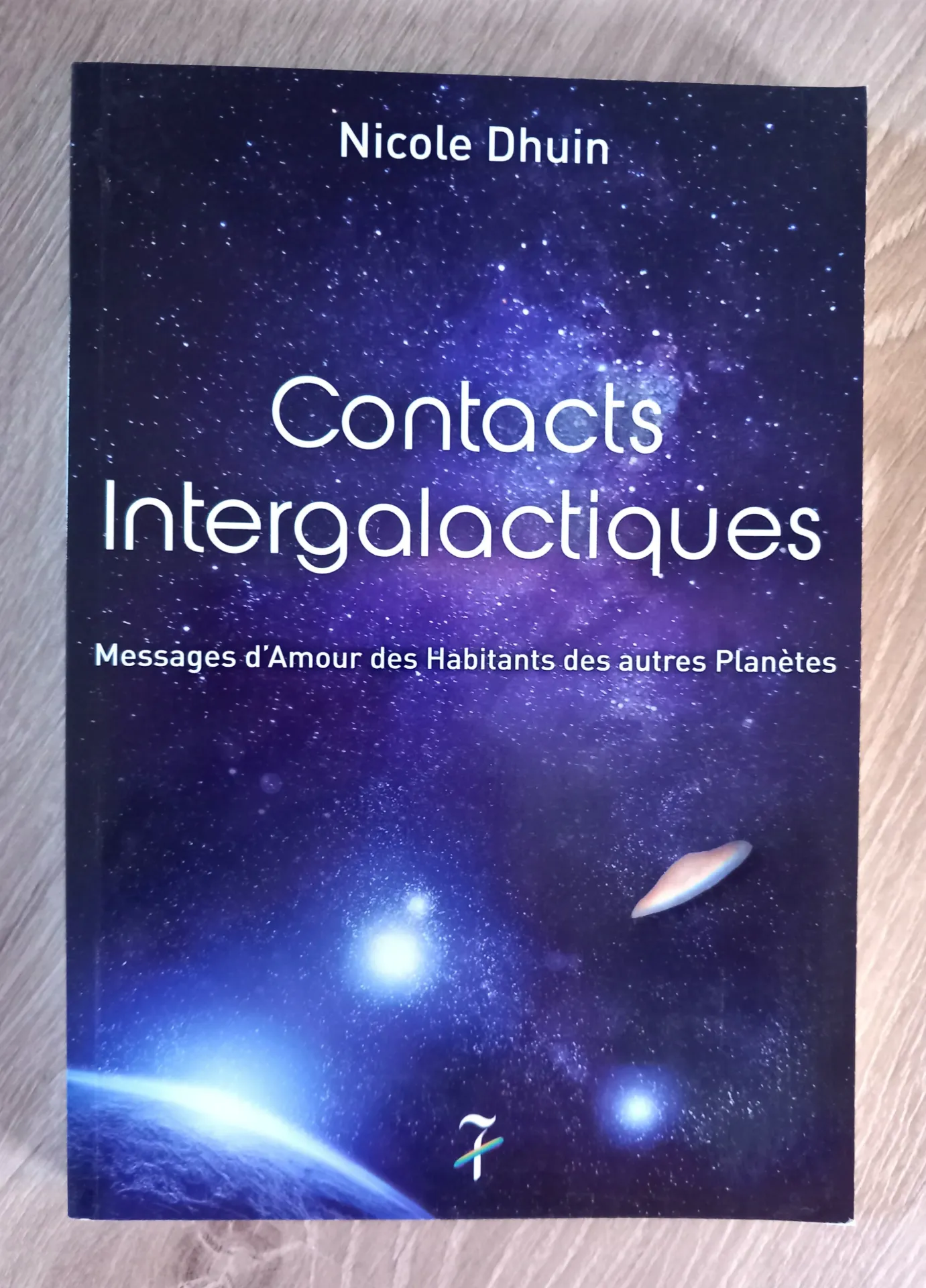 Contacts intergalactiques (Nicole Dhuin)