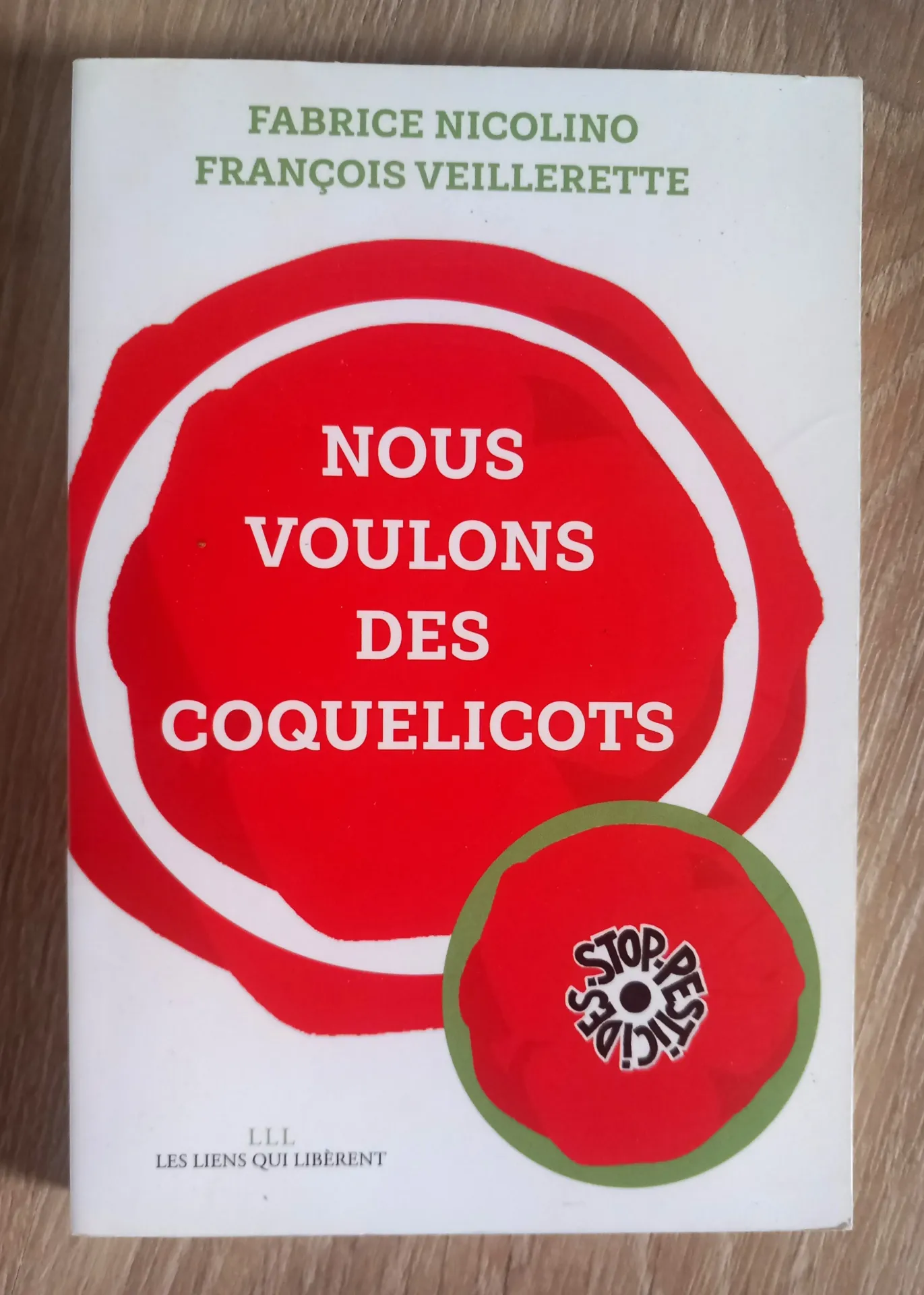 Nous voulons des coquelicots (Fabrice Nicolino et François Veillerette)