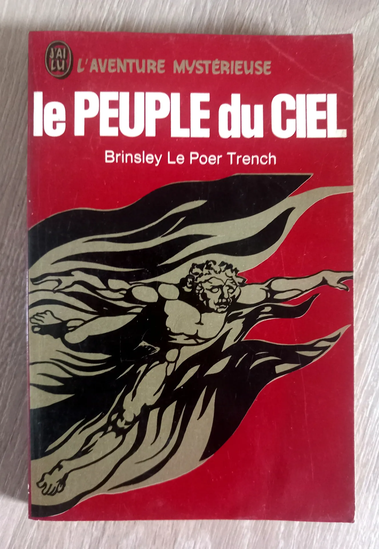 Le peuple du ciel (Brinsley le Poer Trench)