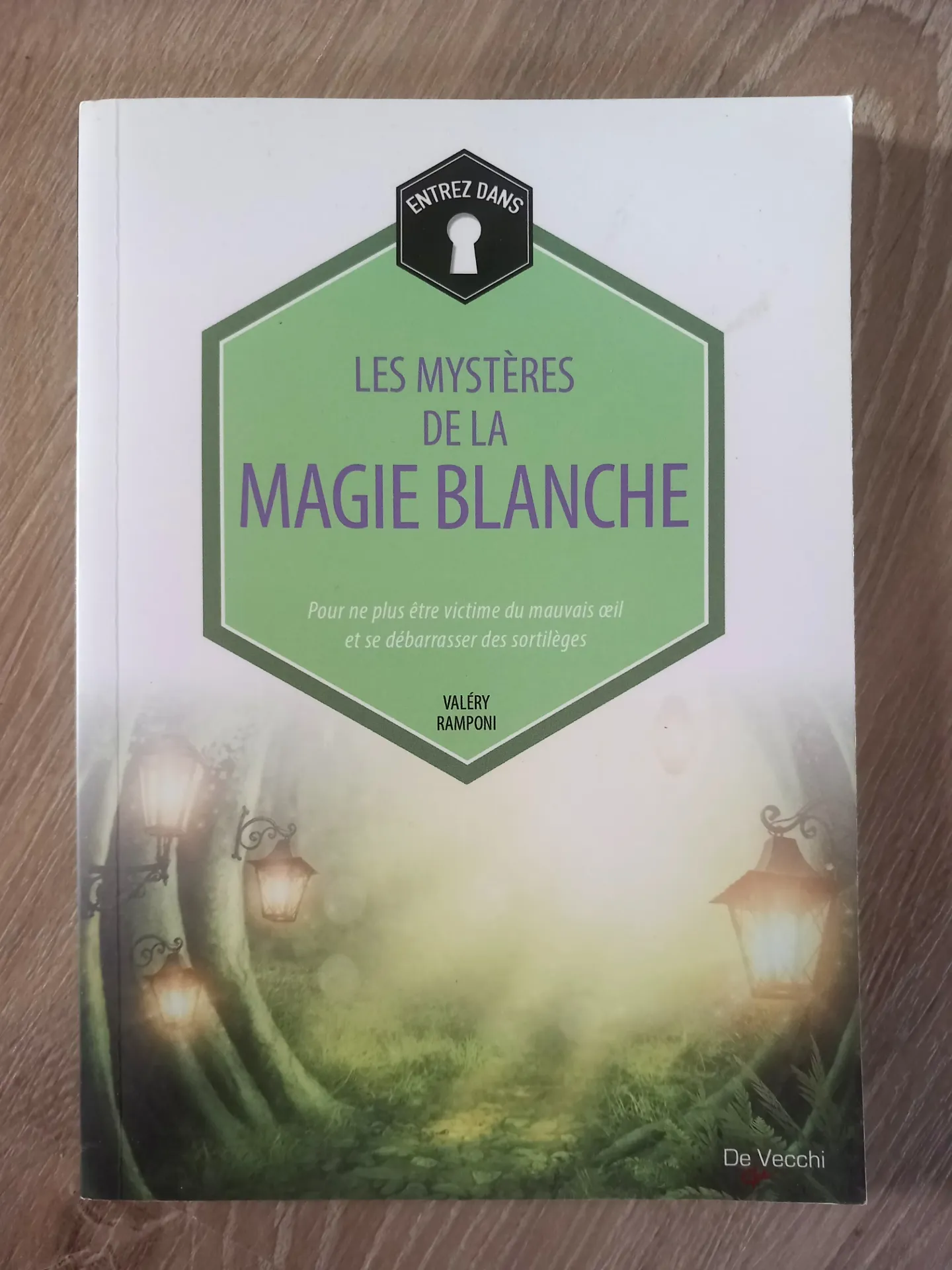 Les mystères de la magie blanche (Valéry Ramponi)
