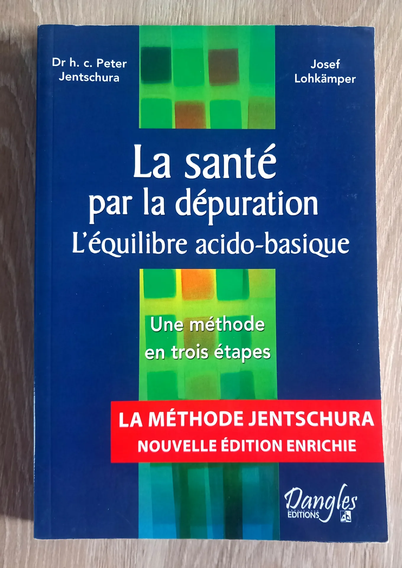 La santé par la dépuration. L'équilibre acido-basique (Dr H. C. P. Jentschura, J. Lohkämper)