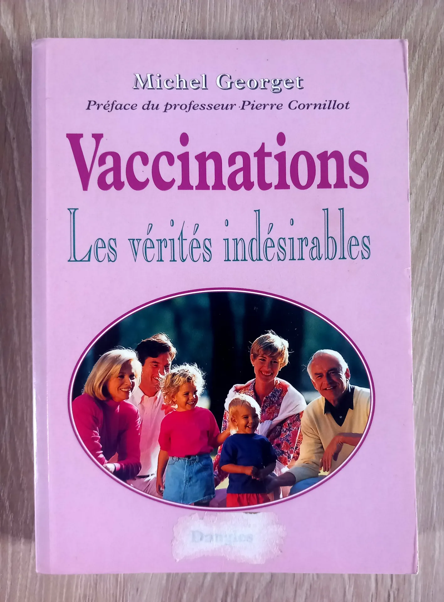 Vaccinations, les vérités indésirables (Michel Georget)