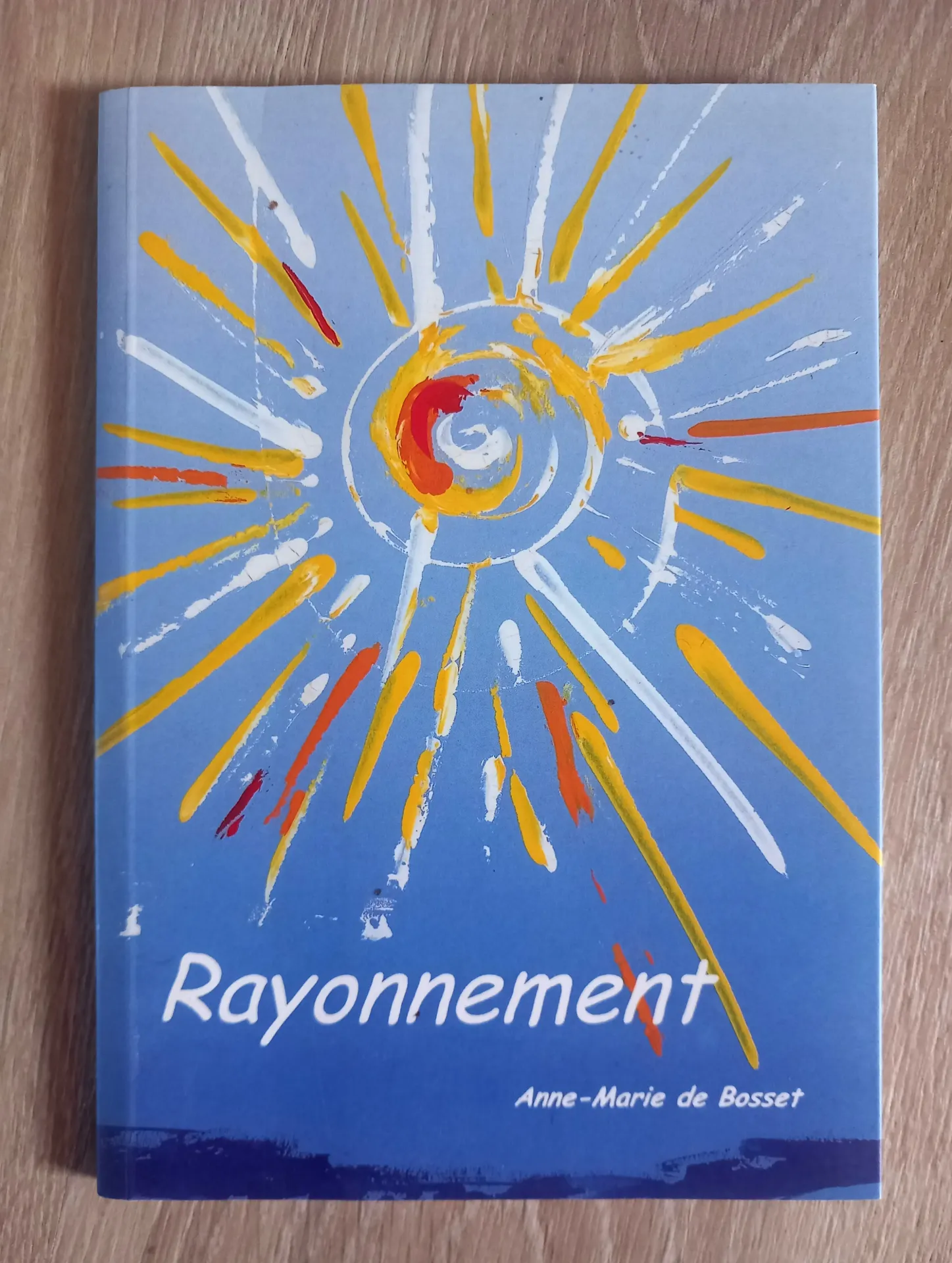 Rayonnement (Anne-Marie de Bosset)