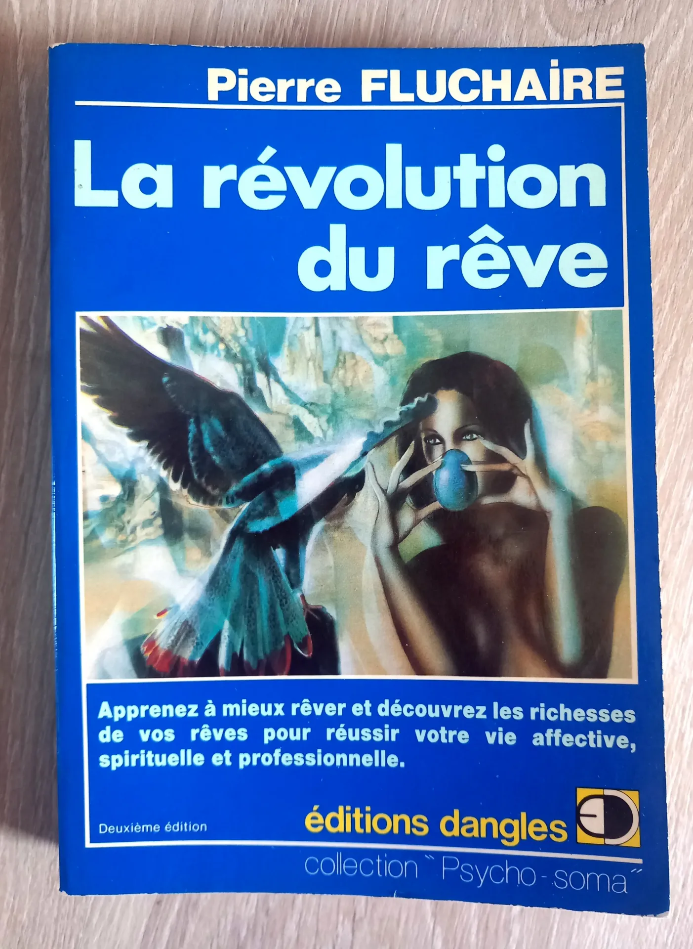 La révolution du rêve (Pierre Fluchaire)
