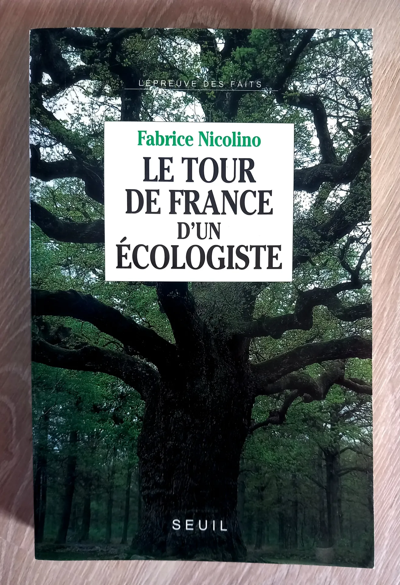 Le tour de France d'un écologiste (Fabrice Nicolino)