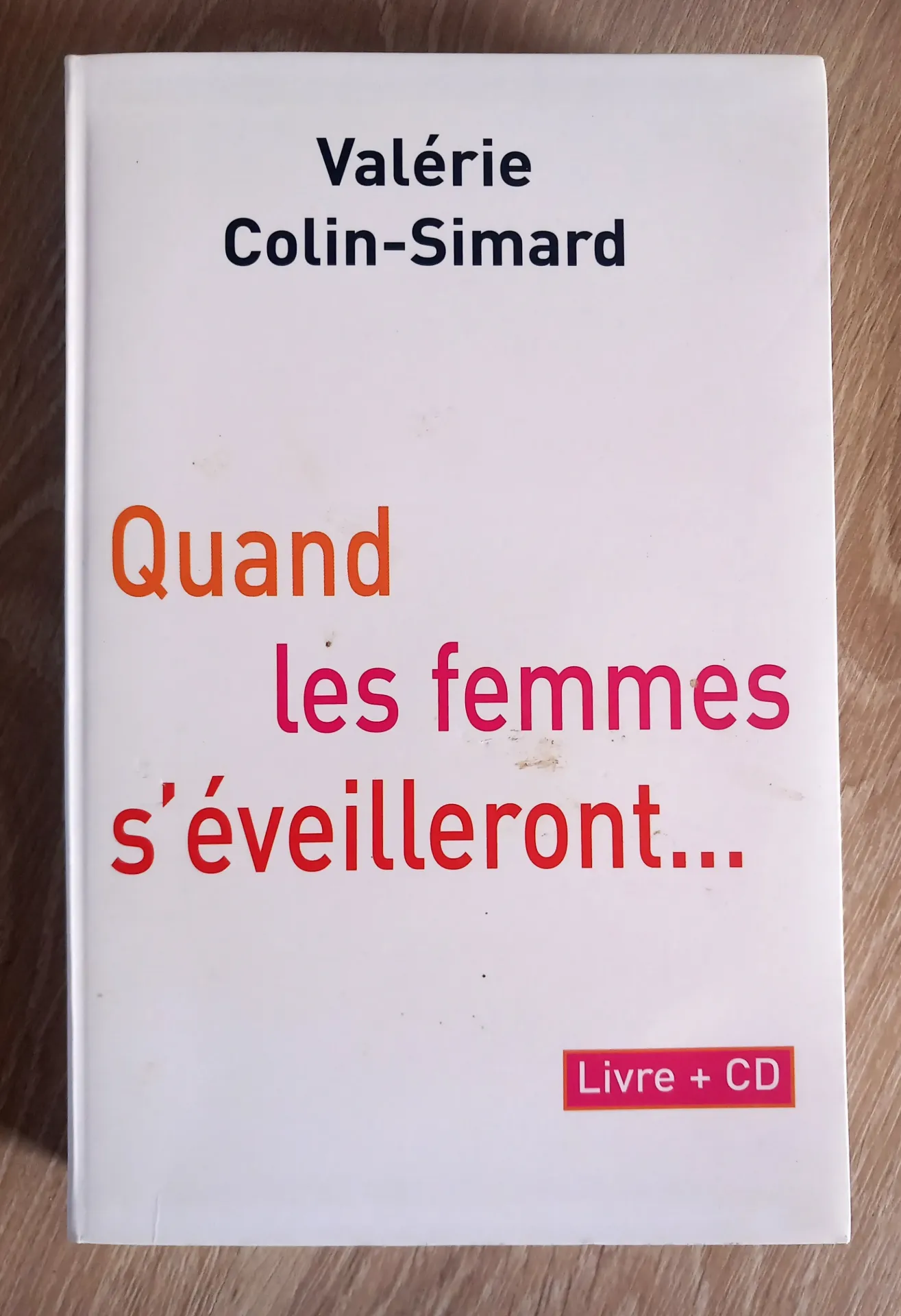 Quand les femmes s'éveilleront (Valérie Colin-Simard)