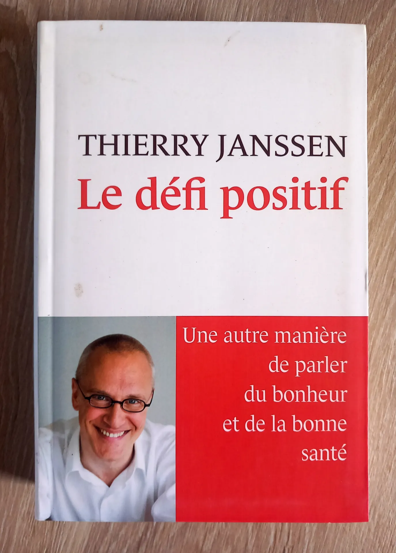 Le défi positif (Thierry Janssen)