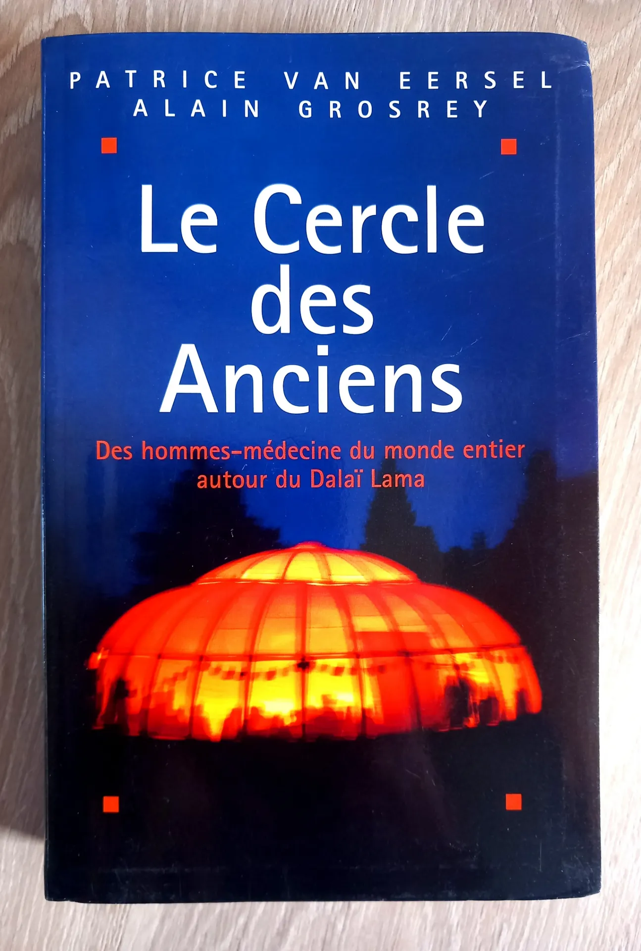 Le cercle des Anciens (Patrice Van Eersel et Akain Grosrey)