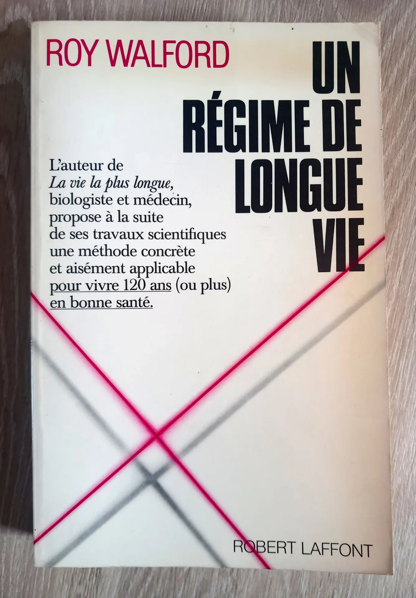 Un régime de longue vie (Roy Walford)