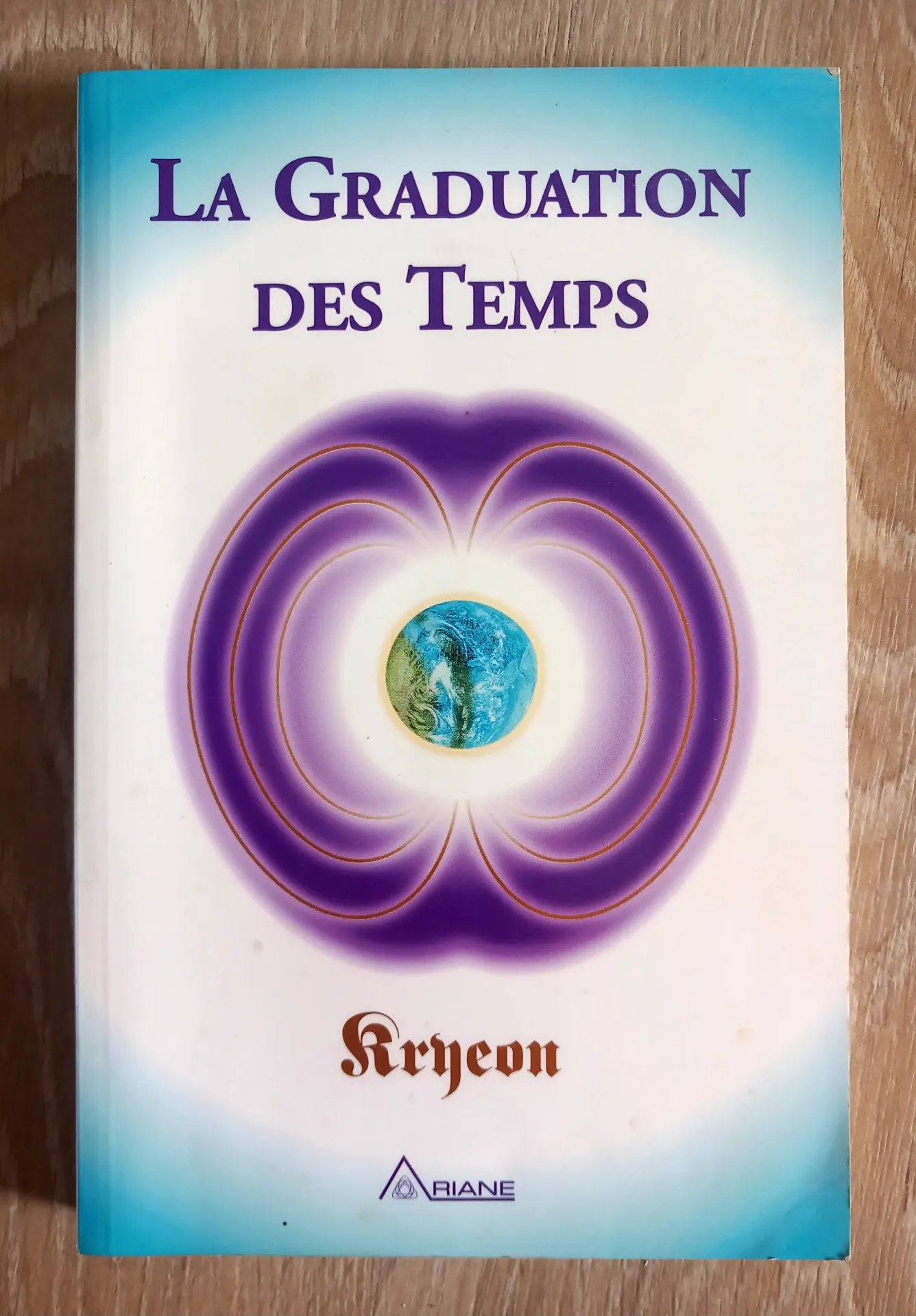 La graduation des temps (Kryeon)